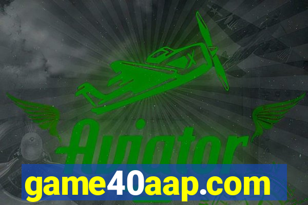 game40aap.com