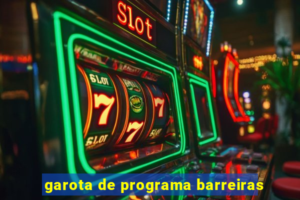 garota de programa barreiras