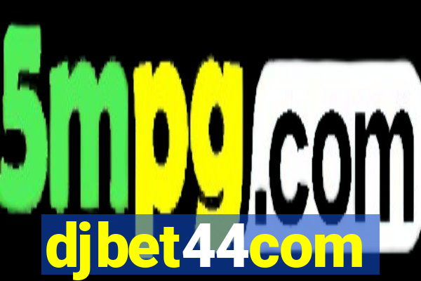 djbet44com