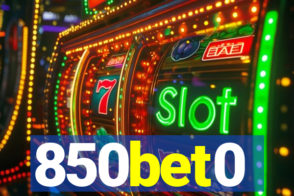 850bet0