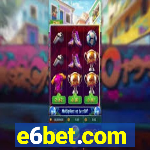 e6bet.com