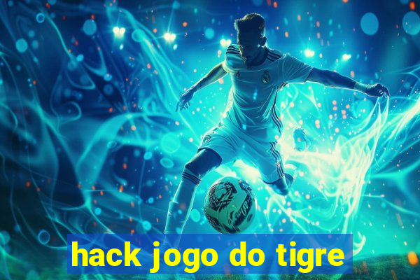 hack jogo do tigre