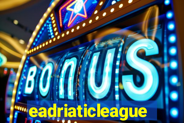 eadriaticleague