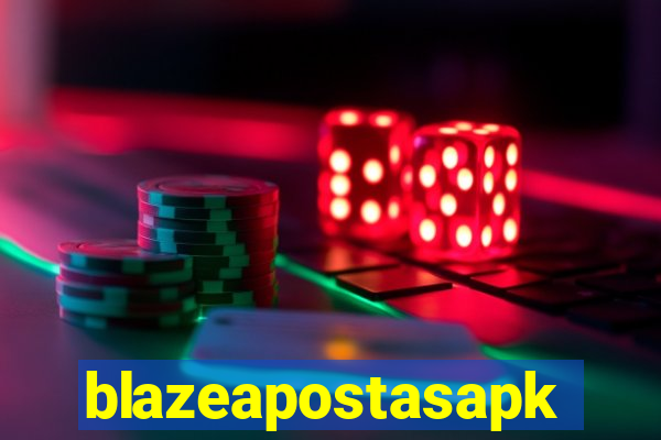 blazeapostasapk