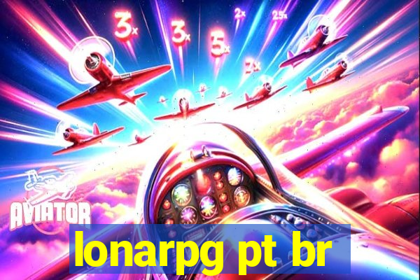 lonarpg pt br