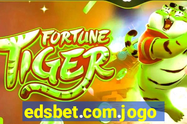 edsbet.com.jogos.app