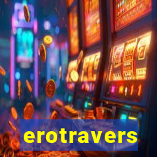 erotravers