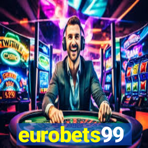 eurobets99