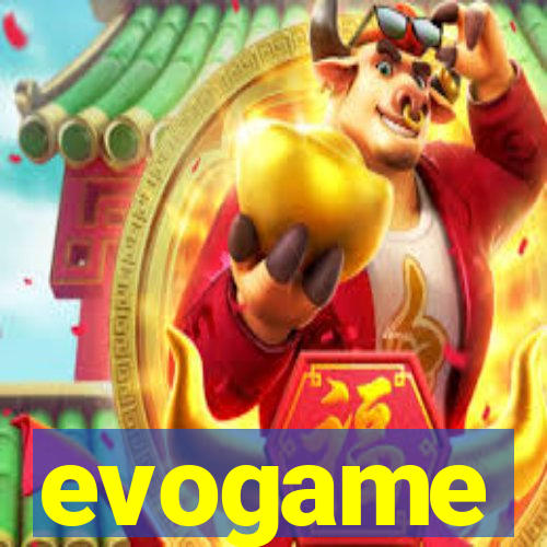 evogame