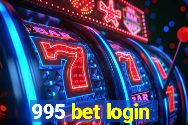 995 bet login