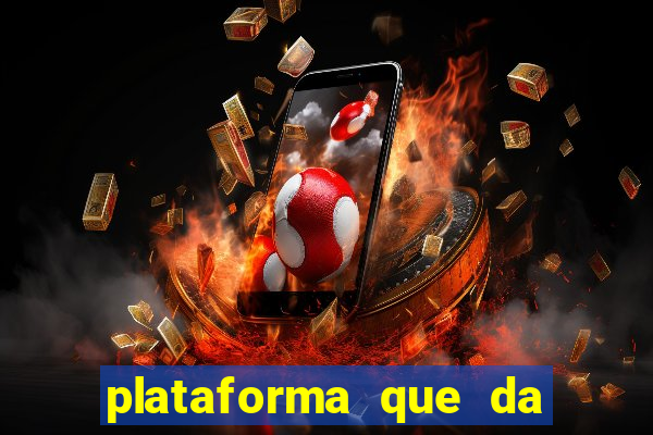 plataforma que da 100 de bonus