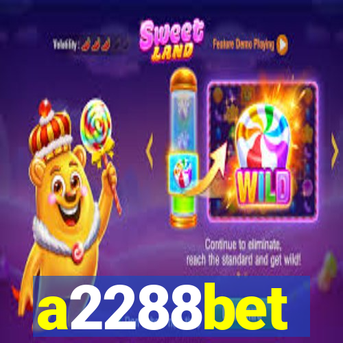 a2288bet