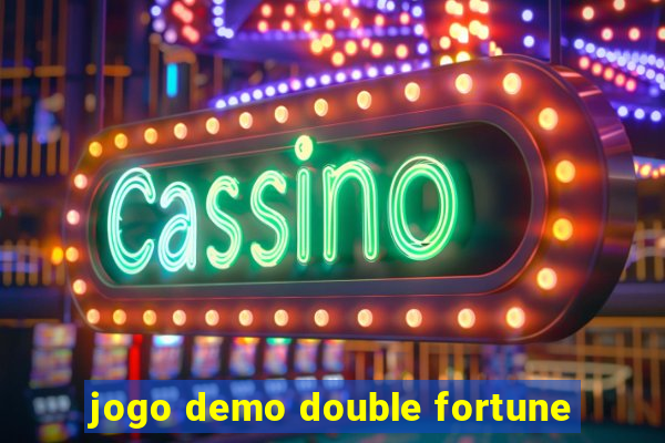 jogo demo double fortune