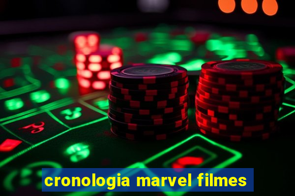 cronologia marvel filmes