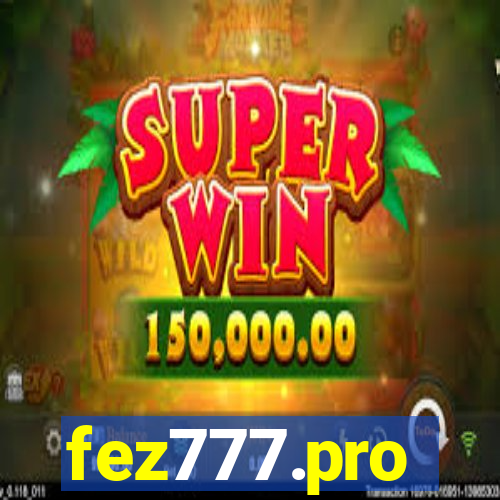 fez777.pro