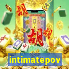 intimatepov