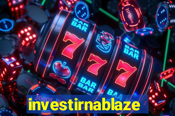 investirnablaze