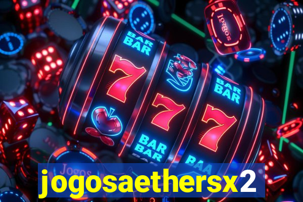 jogosaethersx2