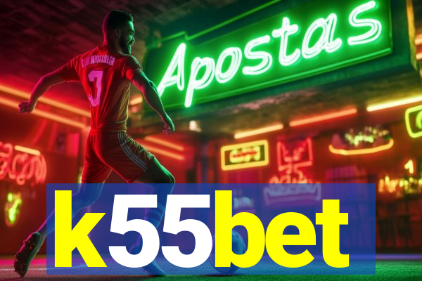 k55bet