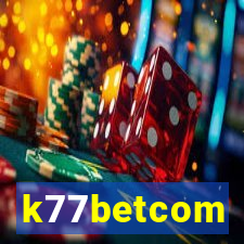 k77betcom