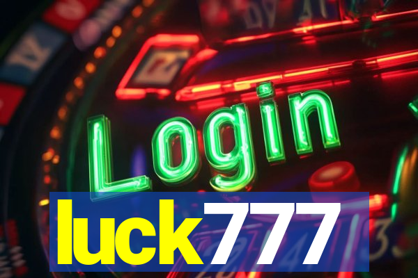 luck777