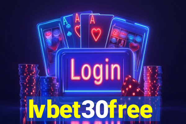 lvbet30free