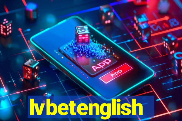 lvbetenglish