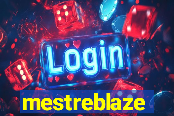 mestreblaze