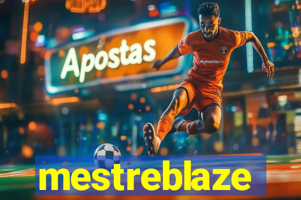 mestreblaze