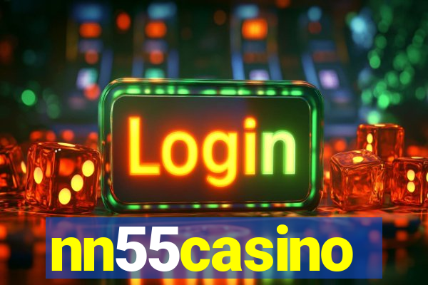 nn55casino