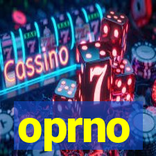 oprno