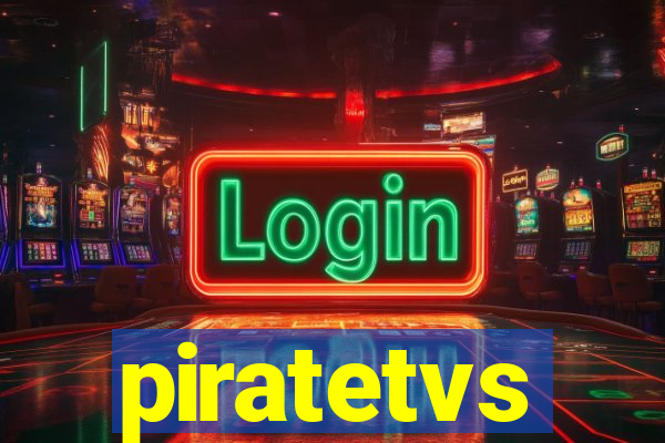 piratetvs