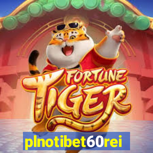 plnotibet60rei