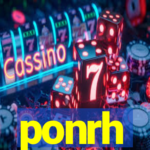 ponrh