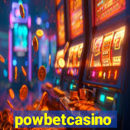 powbetcasino