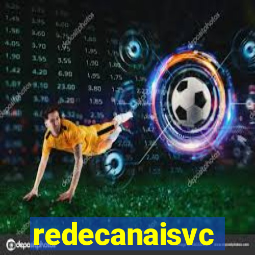 redecanaisvc