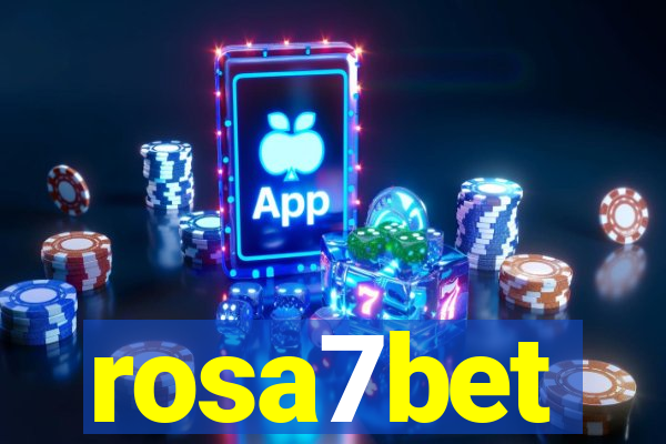 rosa7bet