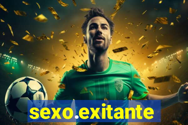 sexo.exitante