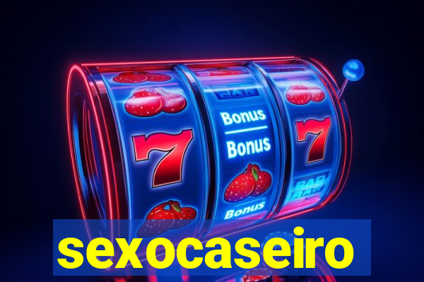 sexocaseiro