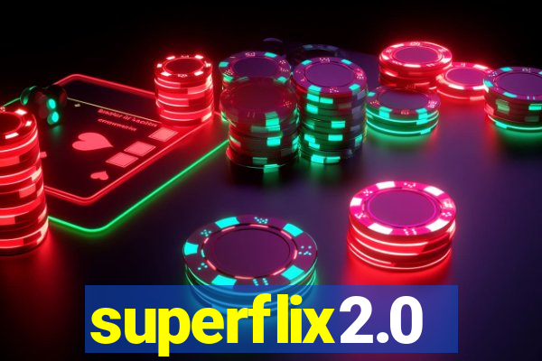 superflix2.0