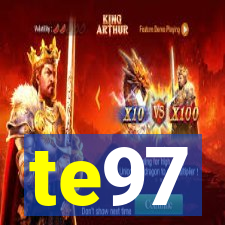 te97