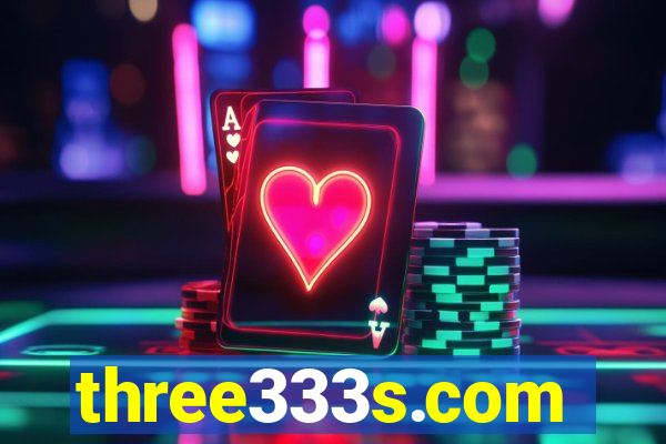 three333s.com