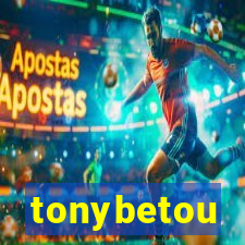 tonybetou