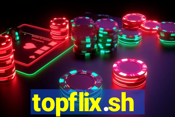 topflix.sh