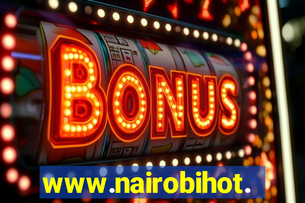 www.nairobihot.com