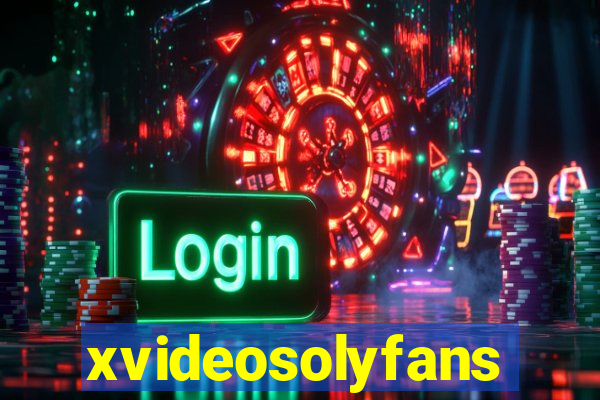 xvideosolyfans